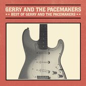 Best of Gerry and the Pacemakers [Curb]