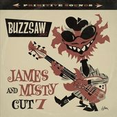 Buzzsaw Joint, Vol. 7: James & Misty