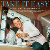 Take It Easy: 60 Relaxing Classics on 3 CDs