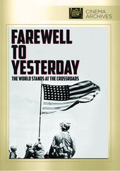 WWII - Farewell to Yesterday 1946