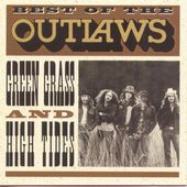 The Best of The Outlaws: Green Grass & High Tides