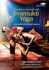 Transform Yourself with Jivamukti Yoga