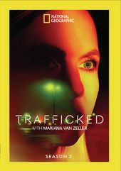 Trafficked With Mariana Van Zeller = Season 2