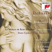 Debussy: Nocturnes; La Damoiselle elue; Le