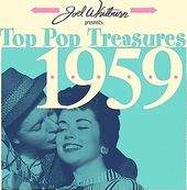 Joel Whitburn Presents: Top Pop Treasures 1959
