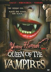 Young Hannah, Queen of the Vampires