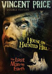 House on Haunted Hill / The Last Man on Earth