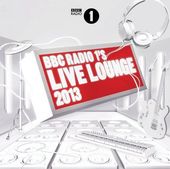 BBC Radio 1's Live Lounge 2013 (2-CD)