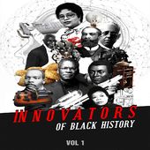 Innovators Of Black History 1