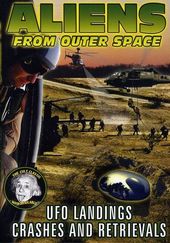 Aliens From Outer Space: Ufo Landings, Crashes