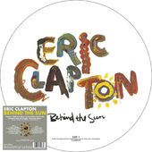 Behind The Sun (Picture Disc)
