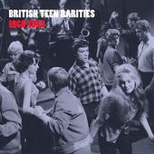 British Teen Rarities 1960-1963 [LP]