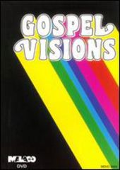 Gospel Visions