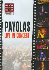 Payolas - Live in Concert