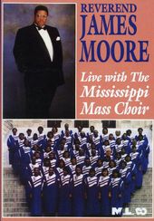 Rev. James Moore - Live with the Mississippi Mass