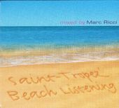 Saint-Tropez Beach Listening