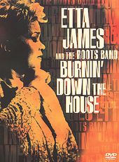 Etta James - Burning Down the House (With the