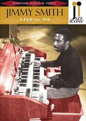Jazz Icons: Jimmy Smith - Live in '69