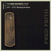 Rocking The Boat (Volume 1 Of The Fred Records)