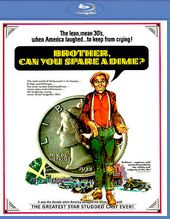 Brother Can You Spare a Dime? (Blu-ray)