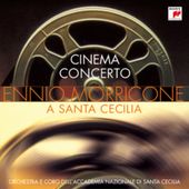 Cinema Concerto: Ennio Morricone a Santa Cecilia