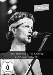 Peter Hammill & The K Group - Live at Rockpalast,