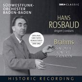 Hans Rosbaud Conducts Brahms