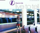 Lucrezia-Live To Tell 
