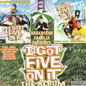 I Got Five on It: The Album (2-CD)