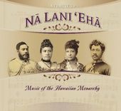 Tribute To Na Lani Eha: Hawaiaan Monarchy / Var