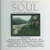 Way Down Deep in My Soul: The Best of Sugar Hill
