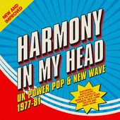 Harmony In My Head: UK Power Pop & New Wave