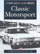 Ford Archive Gems - Classic Motorsport: Classic