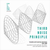 Third Noise Principle: Formative North American