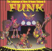 Funk: The Language of New Orleans, Volume 8