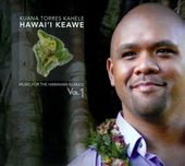 Hawai'i Keawe: Music for the Hawaiian Islands 1