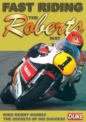 Fast Riding the Roberts Way