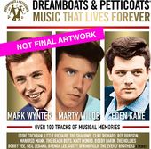 Dreamboats & Petticoats: Music That Lives Forever
