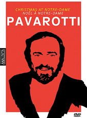 Pavarotti - Christmas at Notre-Dame