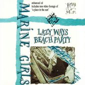 Lazy Ways / Beach Party