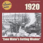 The Phonographic Yearbook 1920: Even Water's