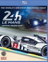 Le Mans: Official Review 2016 (Blu-ray)
