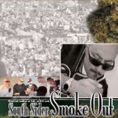 South Sider Smoke Out