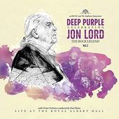 Celebrating Jon Lord: The Rock Legend, Volume 2