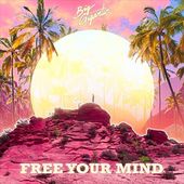 Free Your Mind (COLOR VINYL)