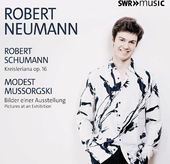 Robert Neumann Plays Schumann & Mussorgsky