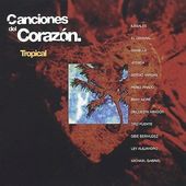 Canciones del Corazon: Tropical