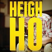 Heigh Ho (2-LPs - 180GV)
