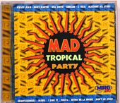 Mad Tropical Party-Various