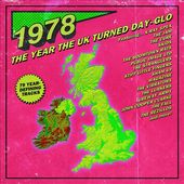 1978: The Year the UK Turned Day-Glo (3-CD)